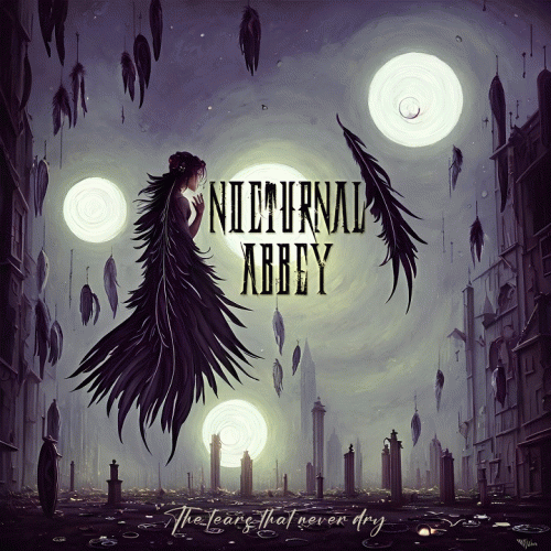Nocturnal Abbey : The Tears that Never Dry